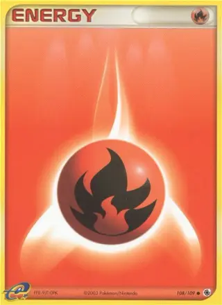 Fire Energy 108/109